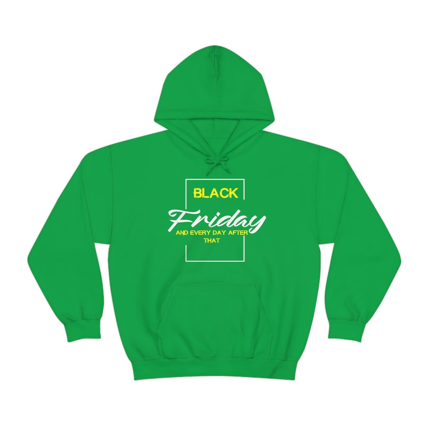 Black Friday Hooded Sweatshirt