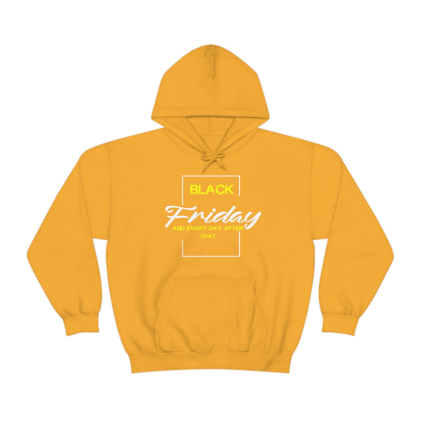 Black Friday Hooded Sweatshirt